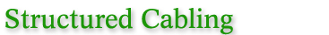 Structured Cabling
